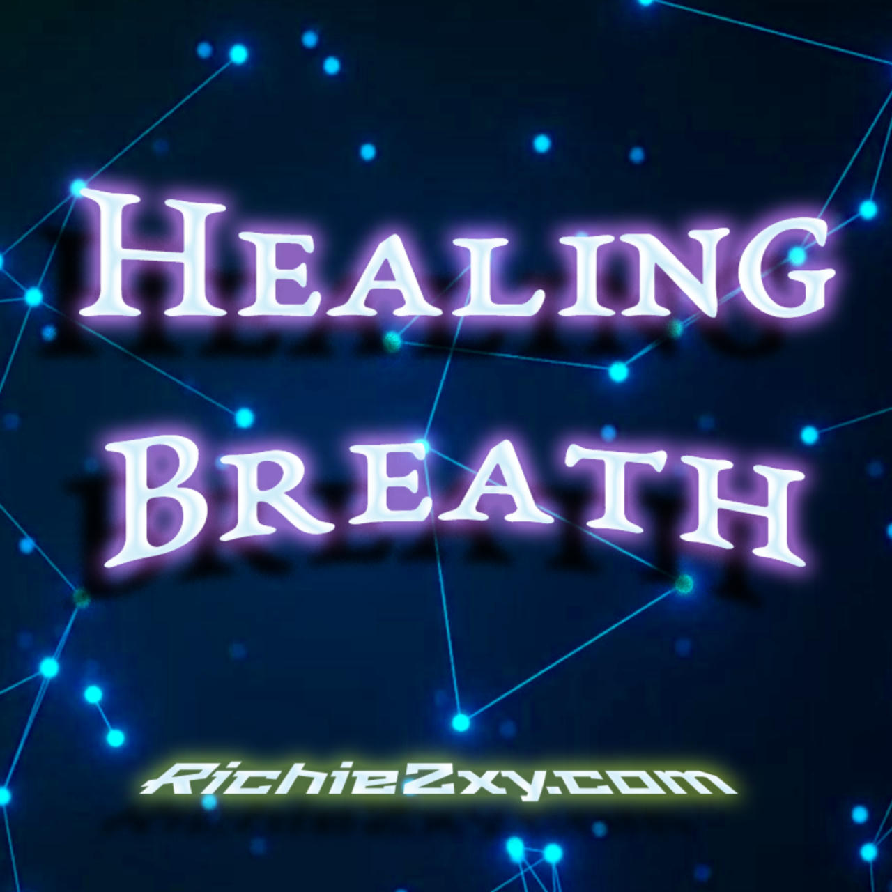 A dark blue background with a faint glowing constellation network overlay. Large stylized glowing text reads "Healing Breath". At the bottom, the website text "RichieZxy.com" is shown.